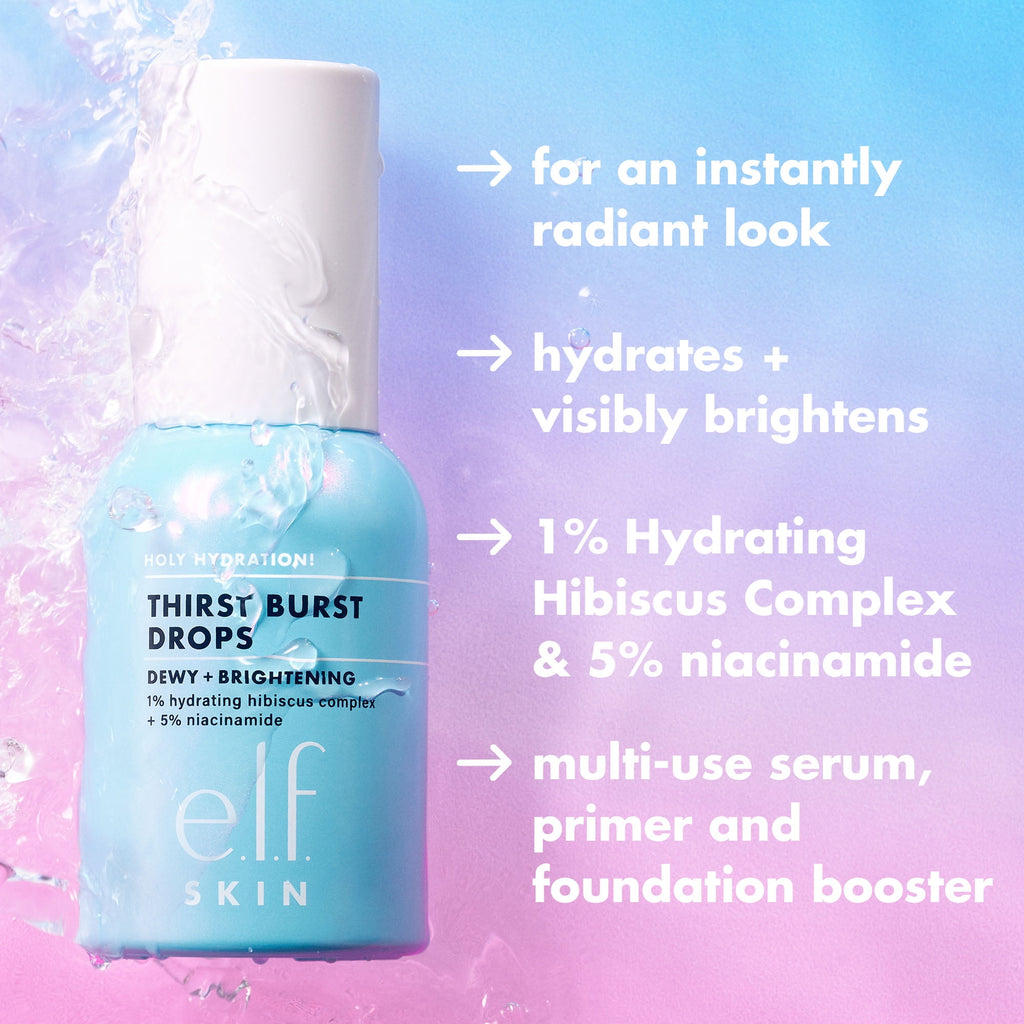 e.l.f. SKIN Holy Hydration! Thirst Burst Drops, Brightening & Hydrating Gel Serum, 1% Hydrating Hibiscus Complex + 5% Niacinamide, 1 fl oz